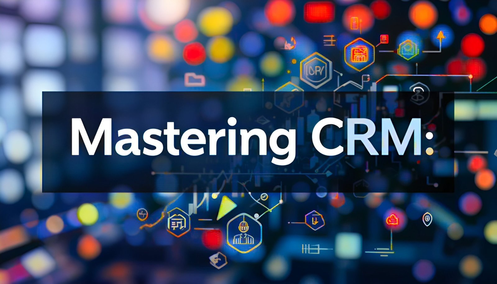 Enhancing Sales Performance: Your CRM Guide